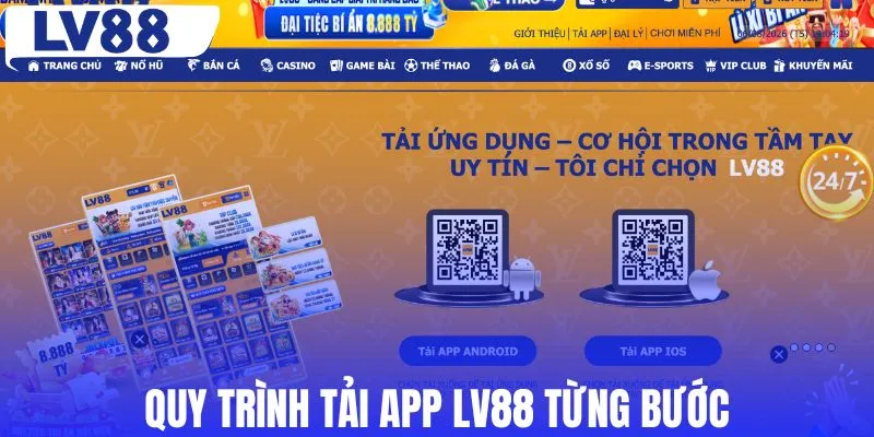 Quy trình tải app LV88 từng bước cho các hệ điều hành